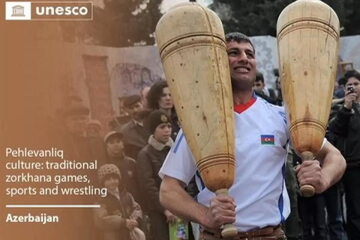 باکو فرهنگ پهلوانی و زورخانه‌ای را به نام خود در یونسکو ثبت کرد
