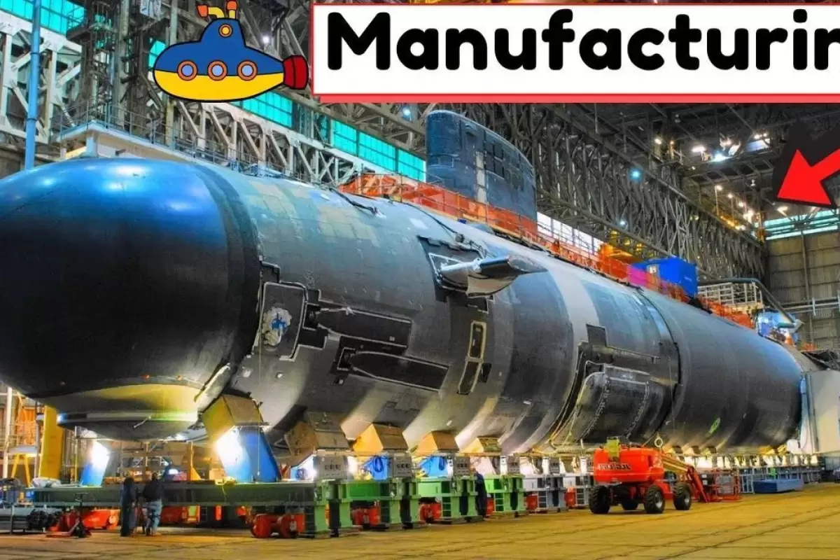 (ویدئو) فرایند شگفت انگیز تولید بزرگترین و گران‌ترین زیردریایی‌های جهان
