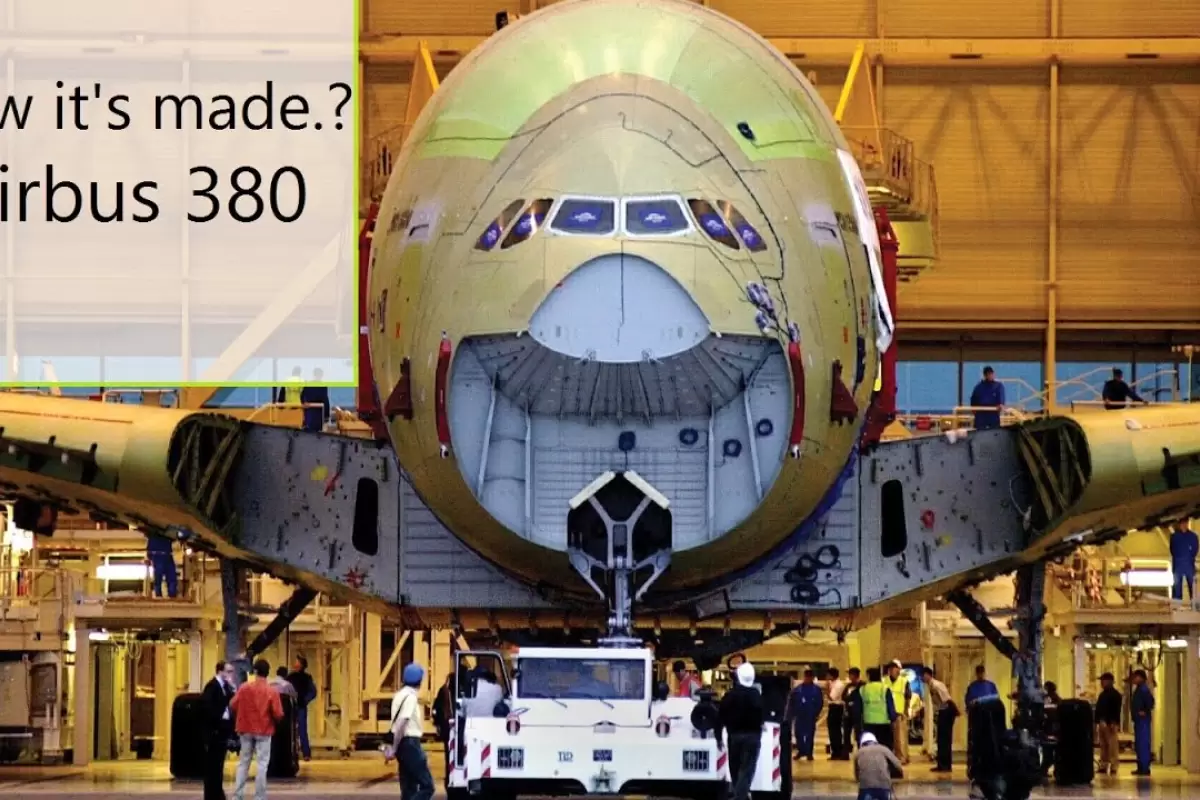 ببینید؛ مراحل طراحی و تولید هواپیمای دو طبقه ایرباس A380